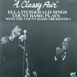 Ella Fitzgerald & Joe Pass & Count Basie - A Classy Pair